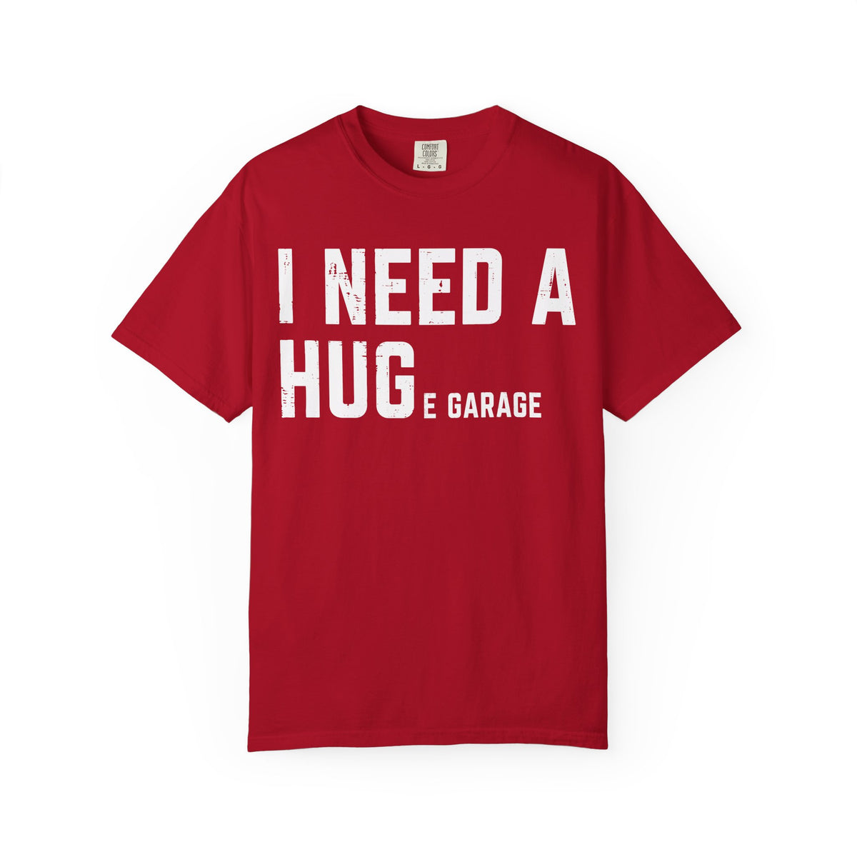 Comfort Colors® Huge Garage Shirt
