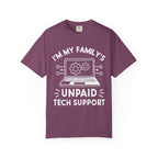 I’m My Family’s Unpaid Tech Support Comfort Colors Shirt