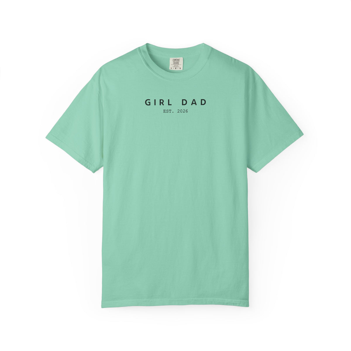 Comfort Colors® Custom Girl dad Shirt