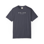 Comfort Colors® Custom Girl dad Shirt