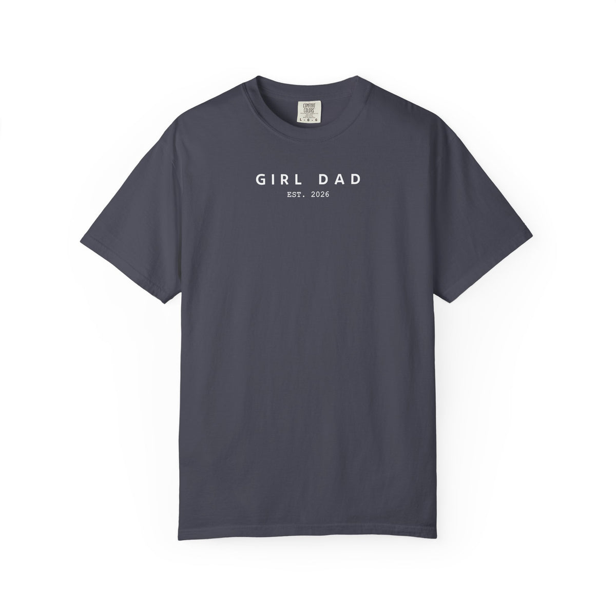 Comfort Colors® Custom Girl dad Shirt